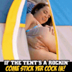 brazzers If the tent's a rockin' come stick yer cock in! porn ad