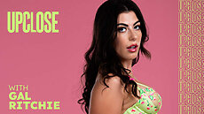 Gal Ritchie & Nathan Bronson: Up Close with Gal Richie