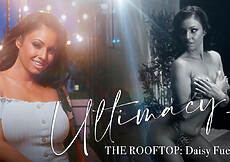 Lucid Flix 'Ultimacy II Episode 3. The Rooftop: Daisy Fuentes'