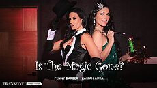 New Transfixed scene Zariah Aura & Penny Barber in Is The Magic Gone?
