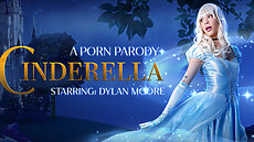 New VR Scene Cinderella (A Porn Parody) VRConk Dylan Moore  VR Porn