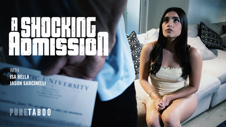 Jason Sarcinelli, Isa Bella in PureTaboo 'A Shocking Admission' video